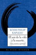 (pe) el zen de la vida y la muerte. guia practica espiritual-9788497546164 (pe) el zen de la vida y la muerte. guia practica espiritual-9788497546164
