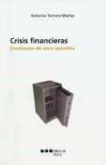 crisis financieras-antonio torrero mañas-9788497683364 crisis financieras-antonio torrero mañas-9788497683364