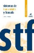 sistemas de transmision y frenado (cfp grado medio: electromecani ca de vehiculos)-esteban jose dominguez soriano-julian ferrer ruiz-9788497712064 sistemas de transmision y frenado (cfp grado medio: electromecani ca de vehiculos)-esteban jose dominguez soriano-julian ferrer ruiz-9788497712064