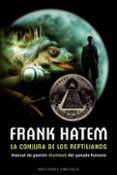 la conjura de los reptilianos-frank hatem-9788497775564 la conjura de los reptilianos-frank hatem-9788497775564