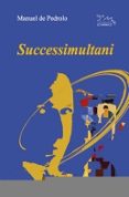 successsimultani-manuel de pedrolo-9788497793964 successsimultani-manuel de pedrolo-9788497793964