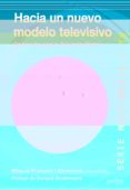 hacia un nuevo modelo televisivo: contenidos para la television d igital-miquel frances-9788497844864 hacia un nuevo modelo televisivo: contenidos para la television d igital-miquel frances-9788497844864