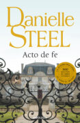 acto de fe-danielle steel-9788497930864 acto de fe-danielle steel-9788497930864