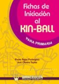 fichas de iniciacion al kin-ball para primaria (ebook)-9788498238464 fichas de iniciacion al kin-ball para primaria (ebook)-9788498238464