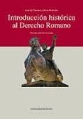introduccion historica al derecho romano (9ª ed.)-juan de churruca-rosa mentxaka-9788498300864 introduccion historica al derecho romano (9ª ed.)-juan de churruca-rosa mentxaka-9788498300864