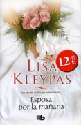 esposa por la mañana (bolsillo lujo tapa dura)-lisa kleypas-9788498727364 esposa por la mañana (bolsillo lujo tapa dura)-lisa kleypas-9788498727364