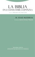 la biblia en la literatura española iii: edad moderna-gregorio del olmo lete-9788498790764 la biblia en la literatura española iii: edad moderna-gregorio del olmo lete-9788498790764