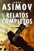 relatos completos 2-isaac asimov-9788498890464 relatos completos 2-isaac asimov-9788498890464