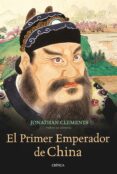 el primer emperador de china-jonathan clements-9788498922264 el primer emperador de china-jonathan clements-9788498922264