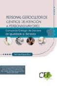 personal gerocultor de centros de atencion a personas mayores del consorcio galego de servizos da igualdade e benestar: temario-9788499025964 personal gerocultor de centros de atencion a personas mayores del consorcio galego de servizos da igualdade e benestar: temario-9788499025964