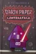 darth paper contraataca-tom angleberger-9788499189864 darth paper contraataca-tom angleberger-9788499189864