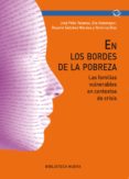 en los bordes de la pobreza-jose felix tezanos-9788499405964 en los bordes de la pobreza-jose felix tezanos-9788499405964