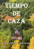 tiempo de caza (ebook)-9788499497464 tiempo de caza (ebook)-9788499497464
