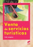 venta de servicios turisticos (ebook)-9788499586564 venta de servicios turisticos (ebook)-9788499586564