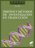 diseños y metodos de investigacion en traduccion-ana rojo-9788499589664 diseños y metodos de investigacion en traduccion-ana rojo-9788499589664