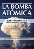 la bomba atómica (ebook)-n. carpintero santamaria-9788499690964 la bomba atómica (ebook)-n. carpintero santamaria-9788499690964