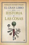 el gran libro de la historia de las cosas (ebook)-pancracio celdran gomariz-9788499704364 el gran libro de la historia de las cosas (ebook)-pancracio celdran gomariz-9788499704364