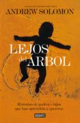 lejos del arbol (ebook)-9788499924564 lejos del arbol (ebook)-9788499924564