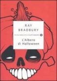 l albero di halloween-ray bradbury-9788804538264 l albero di halloween-ray bradbury-9788804538264