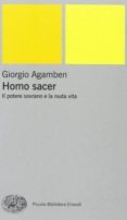 homo sacer. il potere sovrano e la nuda vita-giorgio agamben-9788806170264 homo sacer. il potere sovrano e la nuda vita-giorgio agamben-9788806170264