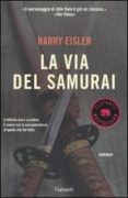la via del samurai-barry eisler-9788811681564 la via del samurai-barry eisler-9788811681564