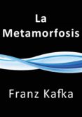 la metamorfosis (ebook)-franz kafka-franz kafka-9788822890764 la metamorfosis (ebook)-franz kafka-franz kafka-9788822890764