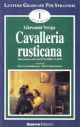 cavalleria rusticana (livello intermediate)-giovanni verga-9788877152664 cavalleria rusticana (livello intermediate)-giovanni verga-9788877152664