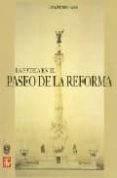 la patria en el paseo de la reforma-carlos martinez assad-9789681674564 la patria en el paseo de la reforma-carlos martinez assad-9789681674564