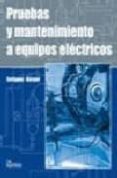 pruebas y mantenimiento a equipos electricos-enriquez harper-9789681866464 pruebas y mantenimiento a equipos electricos-enriquez harper-9789681866464
