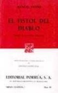 el fistol del diablo: novela de costumbres mejicanas-manuel payno-9789684325364 el fistol del diablo: novela de costumbres mejicanas-manuel payno-9789684325364