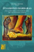 invasiones bárbaras (ebook)-fabio nigra-pablo pozzi-9789873615764 invasiones bárbaras (ebook)-fabio nigra-pablo pozzi-9789873615764