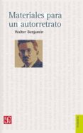 materiales para un autorretrato-walter benjamin-9789877191264 materiales para un autorretrato-walter benjamin-9789877191264