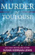 MURDER IN TOULOUSE  (edición en inglés)