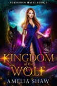 KINGDOM OF THE WOLF