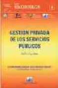 gestion privada de los servicios publicos-gilles guglielmi-9789875072664 gestion privada de los servicios publicos-gilles guglielmi-9789875072664