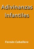 adivinanzas infantiles (ebook)-j. borja-fernan caballero-2910018403916 adivinanzas infantiles (ebook)-j. borja-fernan caballero-2910018403916