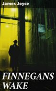 Descargador de libros para móvil. FINNEGANS WAKE  (edición en inglés) de JAMES JOYCE CHM iBook 8596547681274 in Spanish