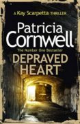 depraved heart-patricia cornwell-9780007552474 depraved heart-patricia cornwell-9780007552474