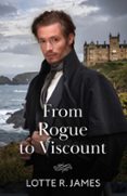 FROM ROGUE TO VISCOUNT