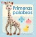 primeras palabras: sophie la girafe-9780241254974 primeras palabras: sophie la girafe-9780241254974