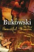 the most beautiful woman in town-charles bukowski-9780753513774 the most beautiful woman in town-charles bukowski-9780753513774