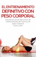 el entrenamiento definitivo con peso corporal (ebook)-9781507158074 el entrenamiento definitivo con peso corporal (ebook)-9781507158074