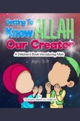 Mejores libros de audio descarga gratuita GETTING TO KNOW ALLAH OUR CREATOR