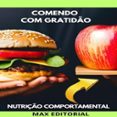 COMENDO COM GRATIDÃO  (edición en portugués)