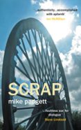 Descargar libros de audio en inglés gratis SCRAP
				EBOOK (edición en inglés) de MIKE PADGETT en español 9781803813974 RTF CHM