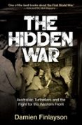 THE HIDDEN WAR