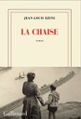 Ebooke gratis para descargar LA CHAISE de JEAN-LOUIS EZINE 9782073085474 (Literatura española) CHM