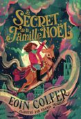 LE SECRET DE LA FAMILLE NOËL  (edición en francés)