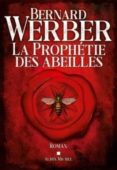 LA PROPHÉTIE DES ABEILLES-12574834-otro-formato