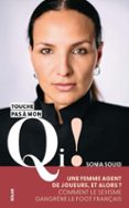 SONIA SOUID, TOUCHE PAS À MON QI !